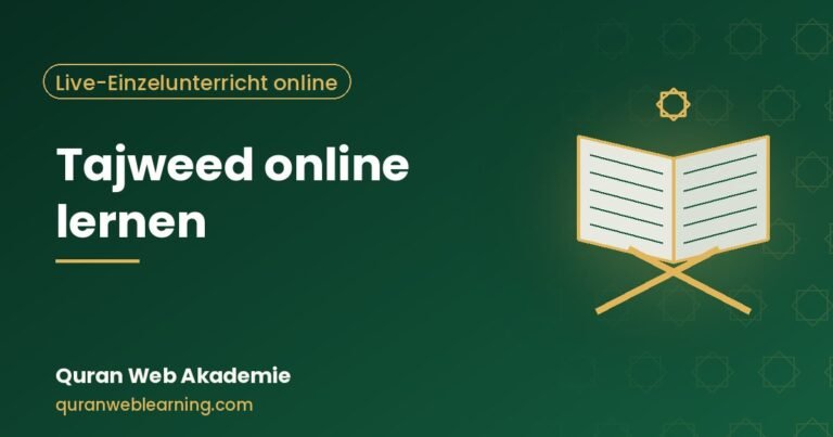 Tajweed Online Lernen — Mit Zertifizierter Lehrkraft 2 Tajweed Online Lernen — Mit Zertifizierter Lehrkraft
